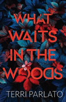what waits in the woods cover art