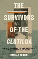 the survivors of the clotilda cover art